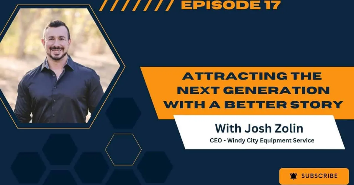 Attracting The Next Generation With A Better Story | Ryan Englin