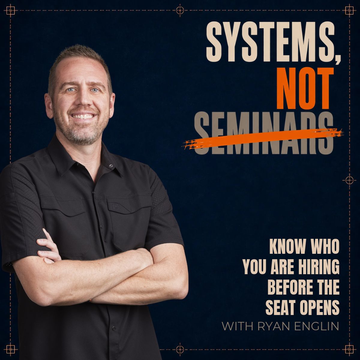 Know Who You Are Hiring Before the Seat Opens episode artwork